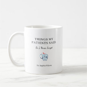 Lustige Zitate meiner Patienten Personalisierter Z Kaffeetasse