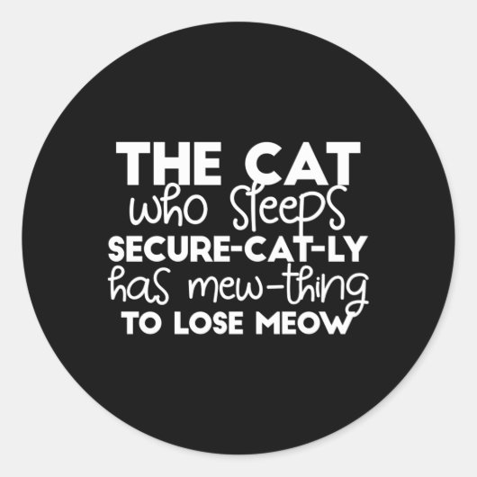 lustige Zitate von schlafenden Katzen Runder Aufkleber (Vorderseite)