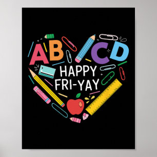 Lustige Zurück zur Schule-Kollektion Happy Fri-yay Poster
