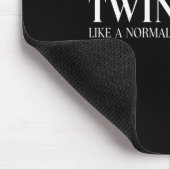 Lustige Zwillingsmutter wie eine normale Mutter, a Mousepad (Ecke)