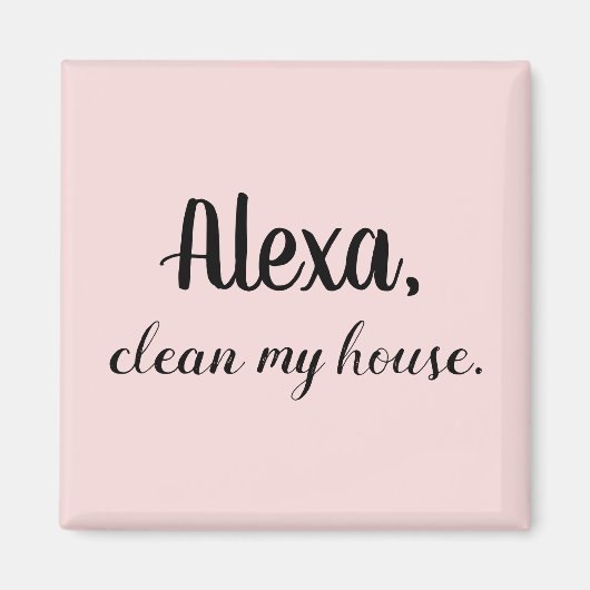 Lustigen Sprüche Magnet für sie (Vorne)