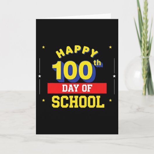 Lustiger 100. Schultag für Lehrer oder Schüler _ Karte (Vorderseite)