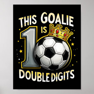 Lustiger 10. Geburtstag Fußballtorwart für Jungen Poster