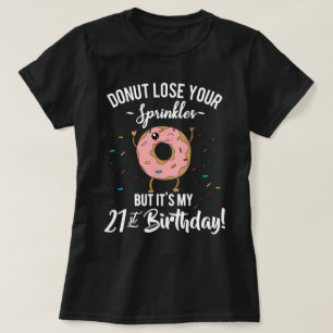 Lustiger 21. Geburtstag Donut BDay Party T-Shirt