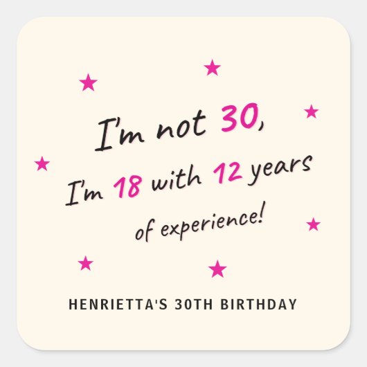 Lustiger 30. Geburtstag Humor Rosa Stern Aufkleber (Vorderseite)