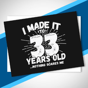 Lustiger 33. Geburtstagszitat Sarcastic 33 Jahre a Postkarte