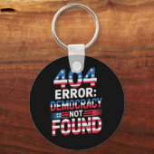 Lustiger 404-Fehler IT-Technologie US Liberaler De Schlüsselanhänger (Vorderseite)