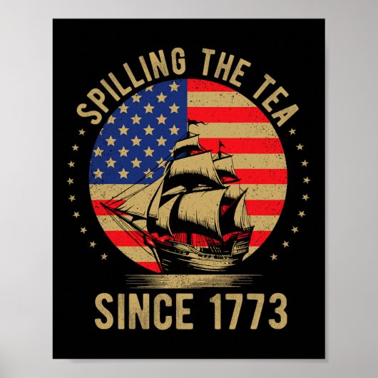 Lustiger 4. Juli, der den Tee seit 1773 vergießt V Poster (Vorne)