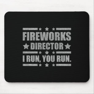 Lustiger 4. Juli Feuerwerksdirektor Ich leite dich Mousepad