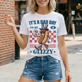Lustiger 4. Juli Schlechter Tag Für Einen Glizzy H T-Shirt