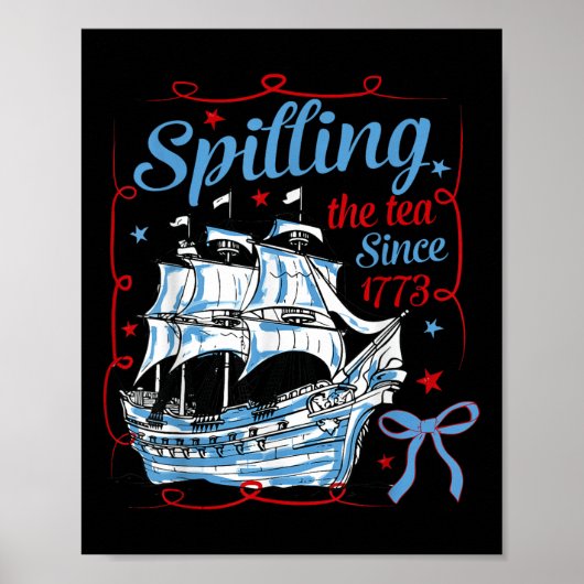 Lustiger 4. Juli: Tee verschütten seit 1773 Coqu Poster (Vorne)