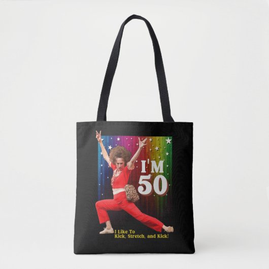 Lustiger 50. Geburtstag Kick & Stretch Sally O'Mal Tasche (Vorderseite)