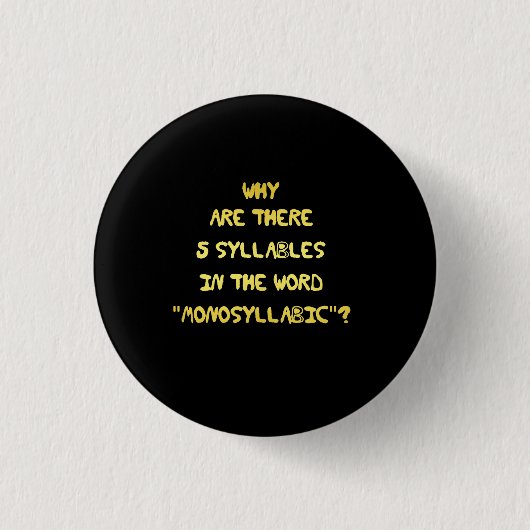 Lustiger 5-Silben-Rechtschreibwitz Button (Vorderseite)