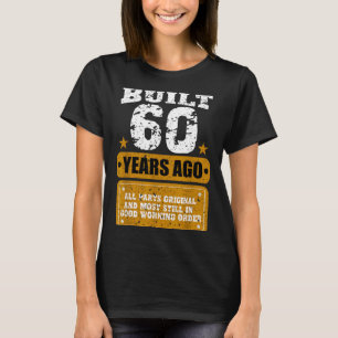 Lustiger 60. Geburtstag 60. Geschenke 60 Jahre Sch T-Shirt