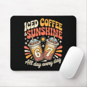 Lustiger 67 Eiskaffee und Sonnenscheintag jeden Ta Mousepad (Mit Mouse)
