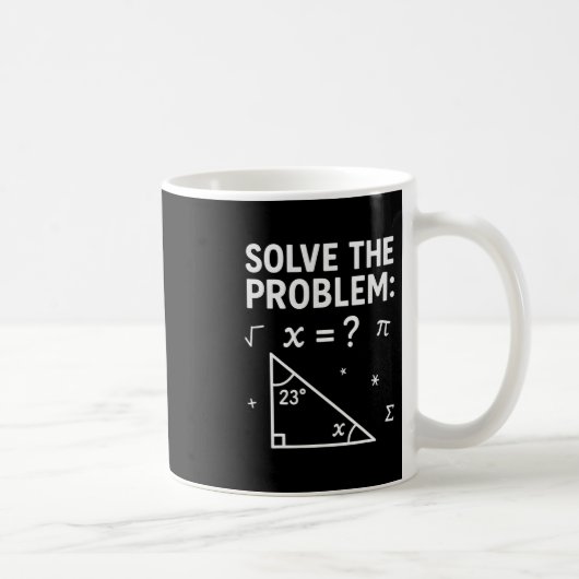 Lustiger 67 Mathe-Meme Löse das Problem Lehrer Für Kaffeetasse (Rechts)