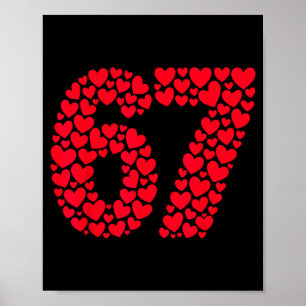 Lustiger 67 Meme 6 7 Gen Alpha Slang für Valentins Poster