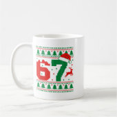 Lustiger 67 Meme 6 7 hässlicher Pullover Weihnacht Kaffeetasse (Links)