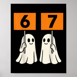 Lustiger 67 Meme Halloween Trend Six Seven Geister Poster