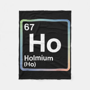 Lustiger 67 Meme Holmium Physik Wissenschaftslehre Fleecedecke