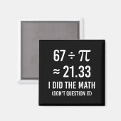 Lustiger 67-Meme-Tag-Mathe Magnet (Vorderseite/Rückseite)