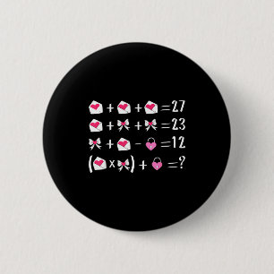 Lustiger 67 Meme Valentinstag Mathelehrer Bow Six Button