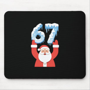 Lustiger 67 Meme Weihnachtsmann Winter Schnee Eis  Mousepad