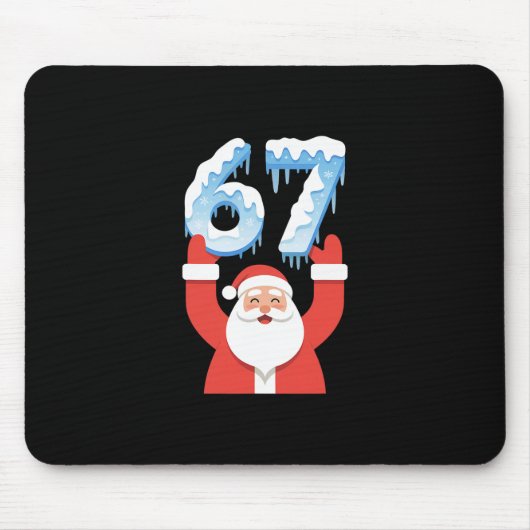 Lustiger 67 Meme Weihnachtsmann Winter Schnee Eis  Mousepad (Vorne)