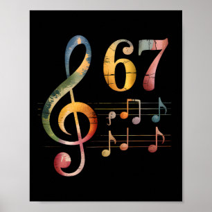 Lustiger 67 Musik Meme Slang Six Seven Musiklehrer Poster