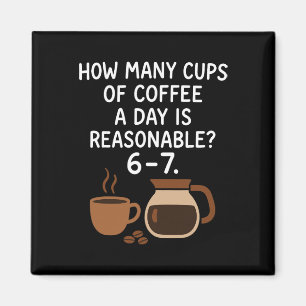 Lustiger 67 Sechs Sieben Meme Kaffee Liebhaber Leh Magnet
