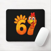Lustiger 67 Thanksgiving Meme Truthahn Sechs Siebe Mousepad (Mit Mouse)