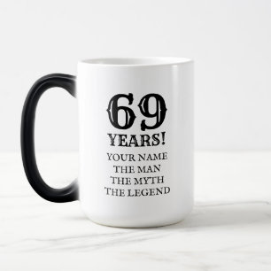 Lustiger 69. Geburtstag Tasse für Neunundsechzigjä