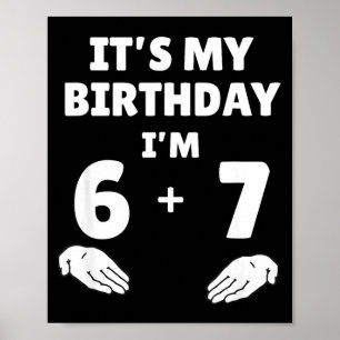 Lustiger 6 7 13. Geburtstag - 13. Geburtstag sechs Poster
