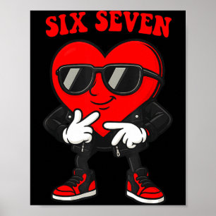 Lustiger 6 7 Meme Herz Gen Alpha Six Seven 67 Vale Poster