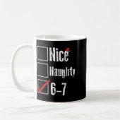 Lustiger 6-7 Meme Schöner Unanständiger 67 Weihnac Kaffeetasse (Links)