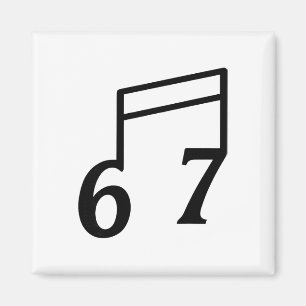 Lustiger 6 7 Sechs Sieben Meme 67 Musiklehrer  Magnet