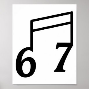 Lustiger 6 7 Sechs Sieben Meme 67 Musiklehrer  Poster