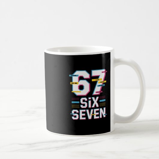Lustiger 6 7 Sechs Sieben Meme Kaffeetasse (Rechts)