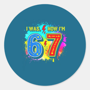 Lustiger 7. Geburtstag Ich war 6 jetzt bin ich 7 M Runder Aufkleber
