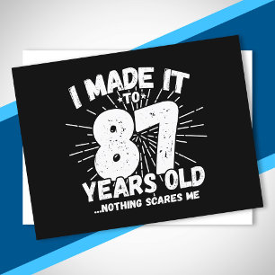 Lustiger 87. Geburtstags-Spruch Sarkastisch 87 Jah Postkarte