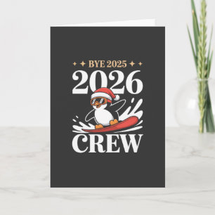 Lustiger Abschied 2025 2026 Crew Neues Jahr Freund Karte