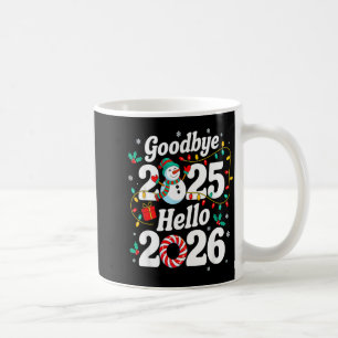 Lustiger Abschied 2025 Hallo 2026 Urlaub Spaß Schn Kaffeetasse
