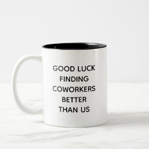 Lustiger Abschied Kollege Geschenk Tasse