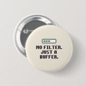 Lustiger ADHD Ohne Filter Puffer Button (Vorne & Hinten)