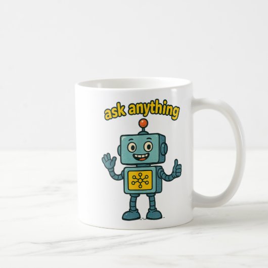 Lustiger Ai-Roboter mit Zitat 'Frag Alles' _ Geek- Kaffeetasse (Rechts)