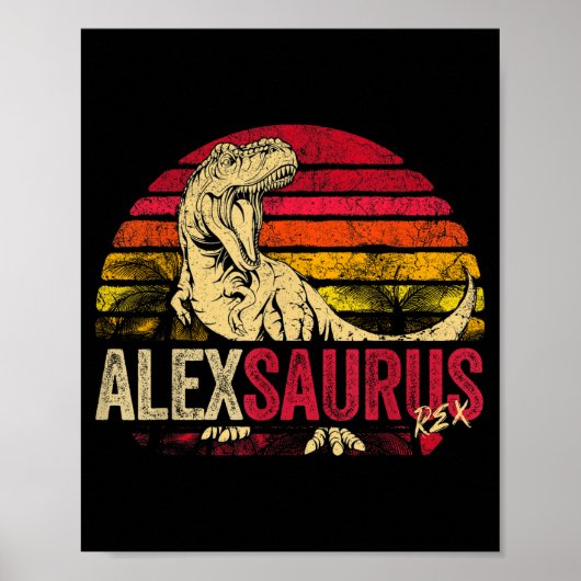Lustiger Alex Saurus Dinosaurier Rex Name Poster (Vorne)