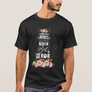 Lustiger Alles Gute zum Muttertag an die beste Kat T-Shirt