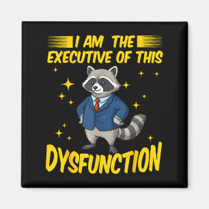 Lustiger Am Executive Dysfunction Waschbär Meme Magnet
