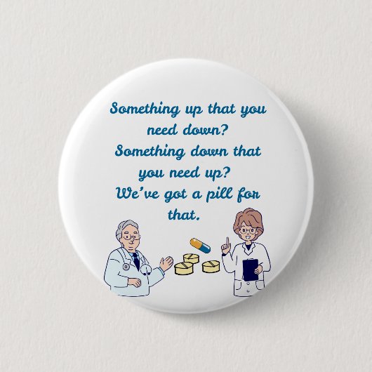 Lustiger Apotheker Button (Vorderseite)
