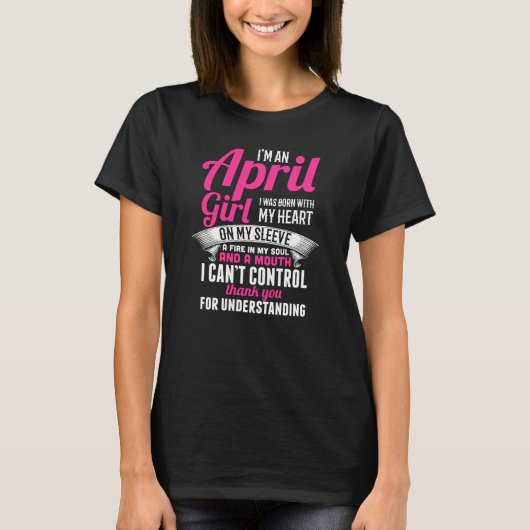 Lustiger April-Mädchen-Geburtstags-T - Shirt (Vorderseite)